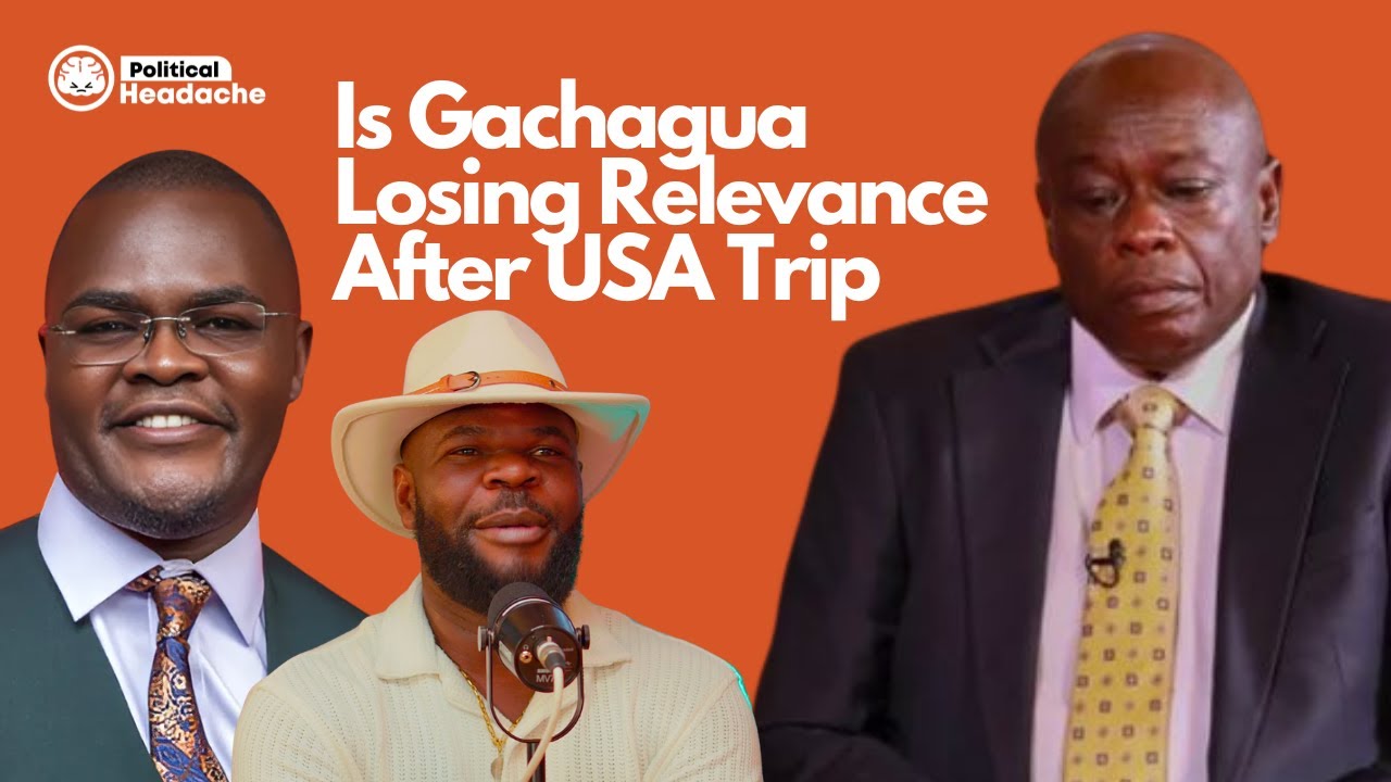 Is Gachagua Losing Relevance After USA Trip Ft. Mundalo Advice