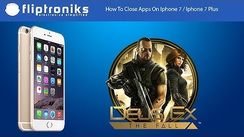 How To Close Apps On Iphone 7 / Iphone 7 Plus - Fliptroniks.com