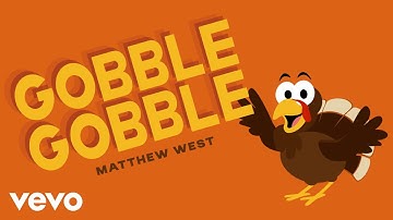 Matthew West - Gobble Gobble (Kids Version)