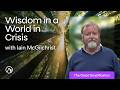The Counterintuitive Need to Slow Down and Find Spaciousness with Iain McGilchrist | TGS 217