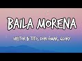 Baila morena  hector y tito ft don omar  glory  tiktok song lyrics