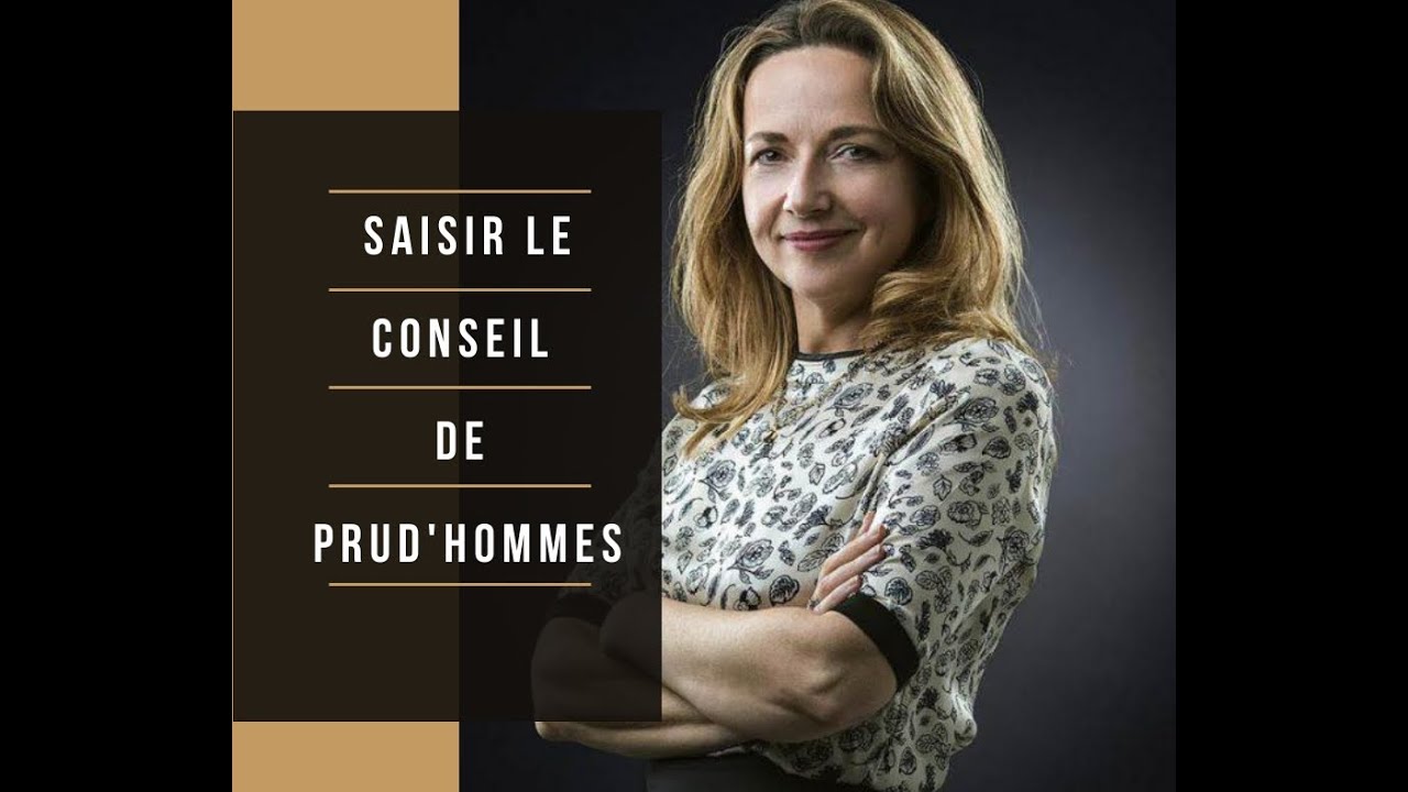 SAISIR LE CONSEIL DE PRUD'HOMMES