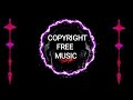 Copyright Free Music | Free Music no copyright | Free Background Music,Background Music No Copyright