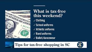 Tips for shopping South Carolina s Tax-Free Weekend