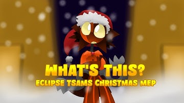 What’s This? || Eclipse TSAMS Christmas MEP Call! || The Nightmare before Christmas || 17/17 CLOSED!