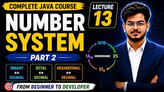 Number System Conversion in Java | Binary to Decimal | Complete Java Course | Lecture 13