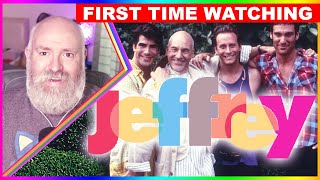 WONDERFUL| Jeffrey 1995 | First Time Watching | Patrick Stewart.