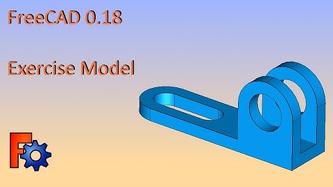 FreeCAD 0.18 - Exercise Model #7 Tutorial