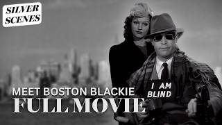 Meet Boston Blackie (1941) | ft. Chester Morris | Full Movie | Silver Scenes