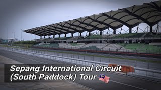 Sepang International Circuit / South Paddock Tour Sepang International Circuit / South Paddock Tour
