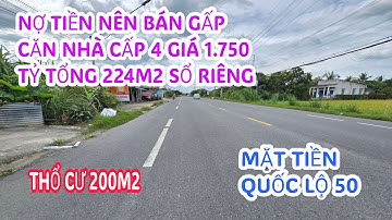 MS:25142 Nhà cấp 4 thổ cư 200m2 mặt tiền quốc lộ 50m - Về ở và kinh doanh buôn bán tuyệt quá.