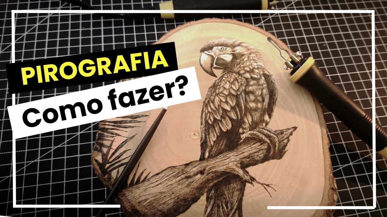 Como começar a pirografar - Como criar ARTE em PIROGRAFIA - Pirografia para iniciantes