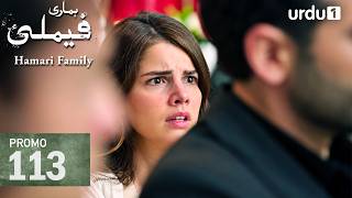 Hamari Family | Promo 113 | Turkish Drama | Sahipsizler