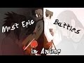Itachi vs Sasuke -「Most Epic Battles In Anime MEP」(Trailer) ᴴᴰ