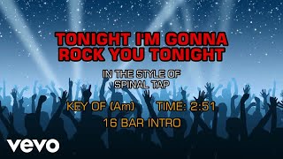 Spinal Tap - Tonight I’m Gonna Rock You Tonight (Karaoke)
