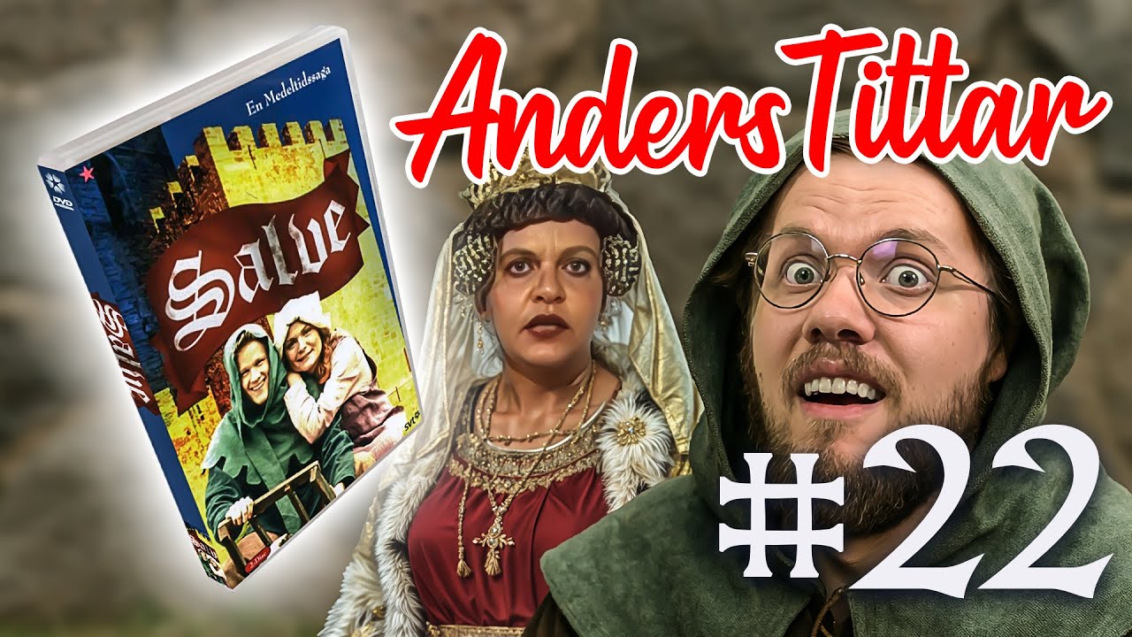Anders Tittar - Salve en medeltidssaga / Avsnitt 22