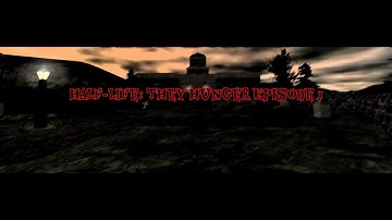 Half-Life: They Hunger Episode 1 | Full Mod Walkthrough