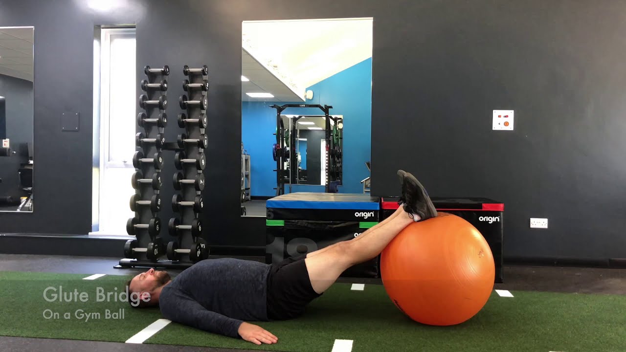 Glute Bridge On a Gym Ball YouTube