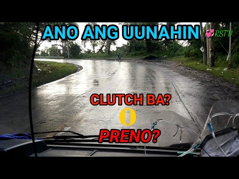 ANO ANG UUNAHIN CLUTCH O PRENO?