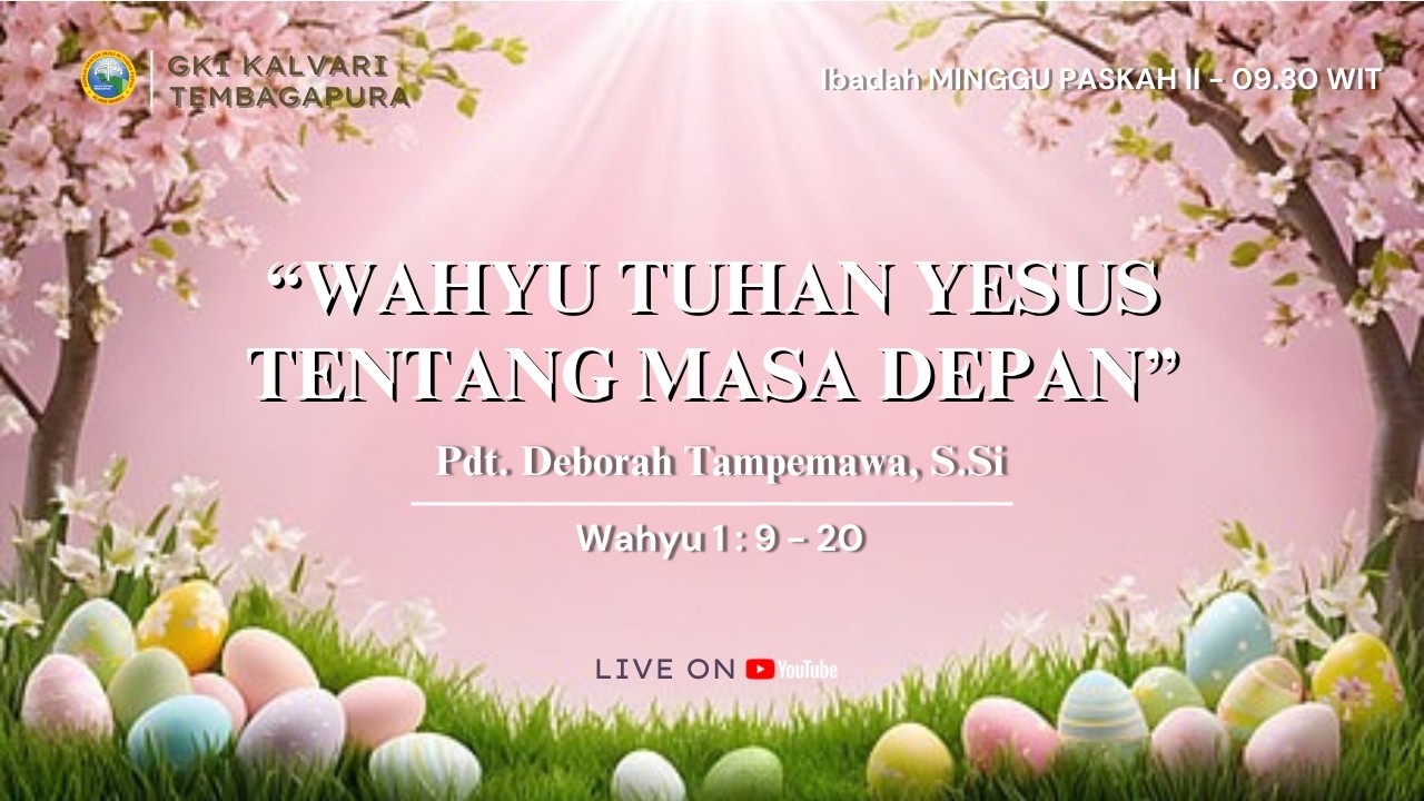 Ibadah Minggu Pagi - Paskah II (12 April 2026)