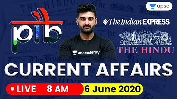 Daily Current Affairs 2020 in Hindi by Sumit Sir | UPSC CSE 2020 | 6 June 2020 The Hindu PIB for IAS