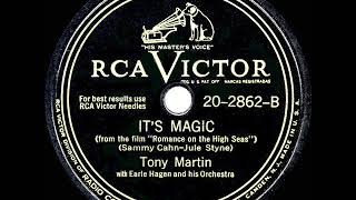 Miniatura del video "1948 HITS ARCHIVE: It’s Magic - Tony Martin"