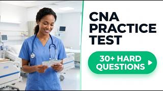 Pass Your 2026 CNA Exam First Try | Full Practice Test and Real Exam Questions Explained
