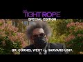 Cornel West - “My Ridiculous Situation at Harvard”