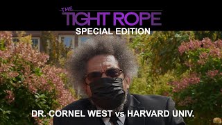 Cornel West  “My Ridiculous Situation at Harvard”