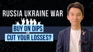 Russia-Ukraine War, Buy on Dips or Cut your Losses? by AutoWealth 513 views 2 years ago 8 minutes, 6 seconds