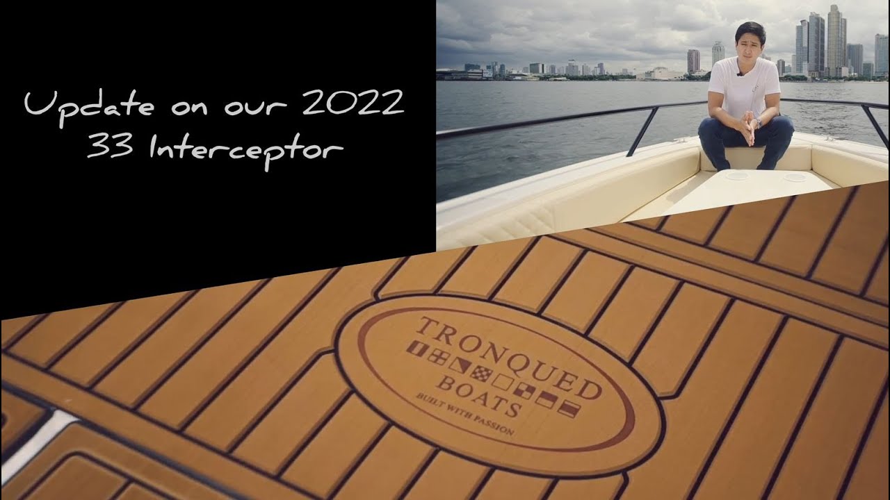 Quick update on our 2022 - 33 Interceptor