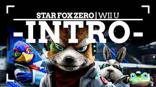 STAR FOX ZERO | CINEMATIC INTRO 🎮💪