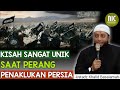 KISAH UNIK - Kejadian Saat Perang Penaklukan Persia #2 || Ustadz Khalid Basalamah