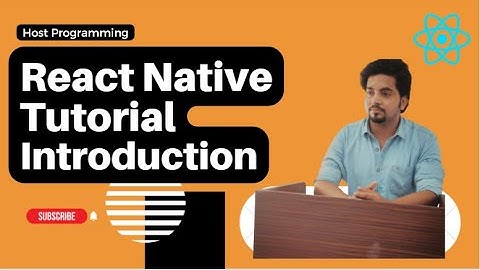 React Native Tutorial for Beginners in Hindi | Introduction