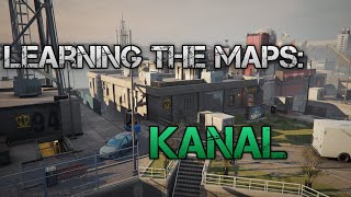 Learning The Maps: Kanal | Kanal (Rework) Map Guide/Walkthrough