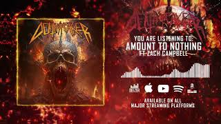 DeathSpeaker - Amount to Nothing ft. Zach Campbell [2023 Remaster]
