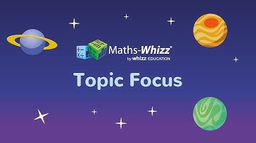 New and improved Topic Focus from Maths-Whizz