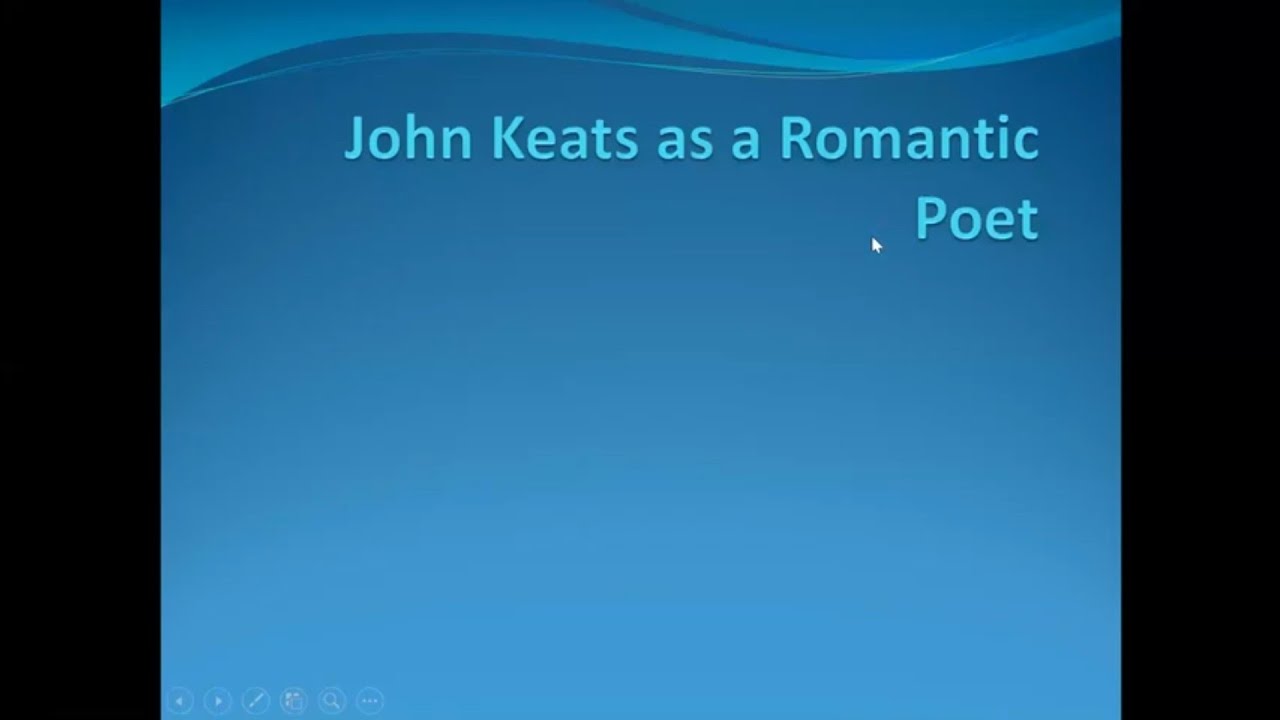Keats as a Romantic Poet - YouTube