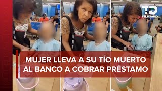 Mujer lleva a el cuerpo de su tío MUERTO al banco para pedir préstamo al banco en Brasil