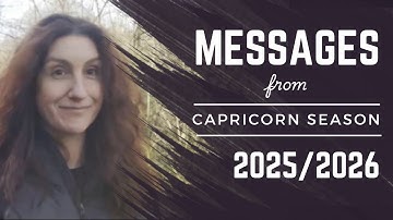 MESSAGES FROM CAPRICORN SEASON || 2025 / 2026