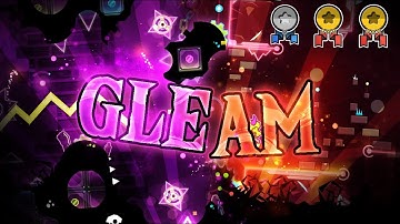 "Gleam" by DesTicY [All Coins] | Geometry Dash 2.11