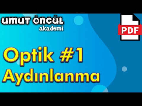 Optik #1 | Aydınlanma | +PDF