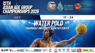 🔴 Live : [WATER POLO Day2] 12th Asian Age Group Championships 2026