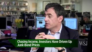 Chasing Income, Investors Have Driven Up Junk-Bonds