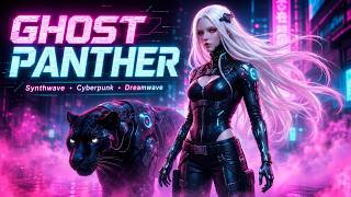 Ghost Panther | Synthwave, Cyberpunk, Dreamwave, Chillwave, Retrowave mix screenshot 5