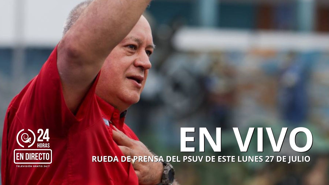 EN VIVO | Rueda de prensa del PSUV de este lunes 27 de julio