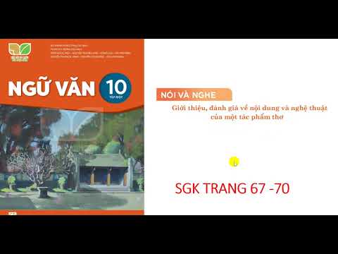 Video Ngữ văn 10: Bộ kết nối: Bài 2: Nói và nghe: Giới thiệu... - youtube