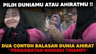 SUSAH DI DUNIA BAHAGIA DI AHIRAT BEGITUPUN SEBALIKNYA