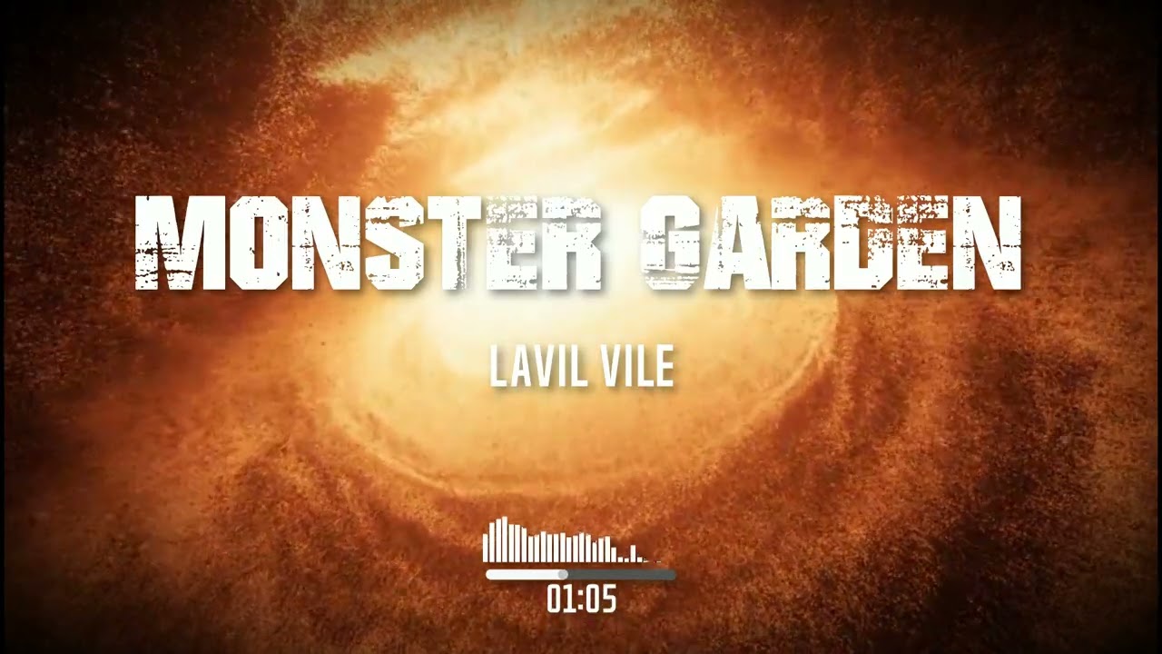 Lavil Vile - Monster Garden