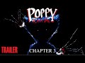 Poppy Playtime: Chapter 3 - Trailer